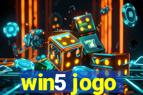 win5 jogo